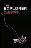 James Smythe – The Explorer